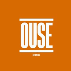 Ouse - Grammy (Original Mix)
