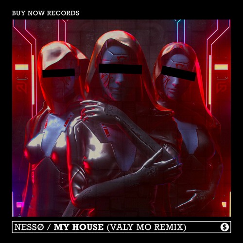 Nessø - My House (Valy Mo Remix)
