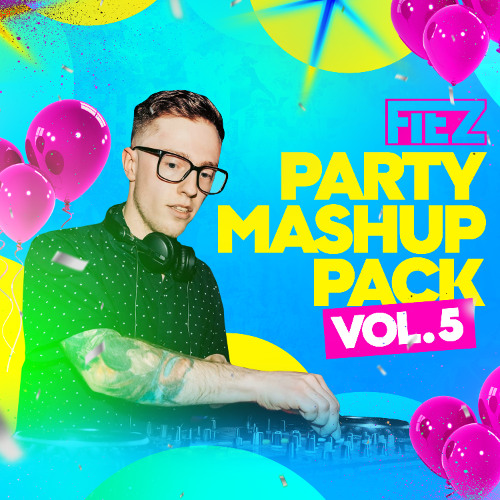 Stream PARTY MASHUP PACK VOL 5 by FIEZ | Listen online for free on ...