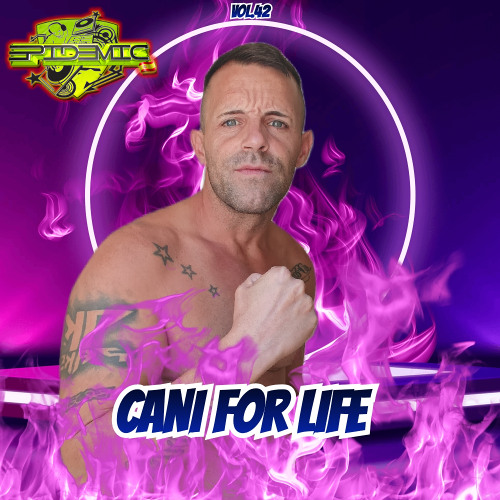 EPIDEMIC @ Cani For Life Vol.42 (SET OCTOBER 2025)