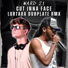 Ward 21- Cut inna face dubplate basshall rmx