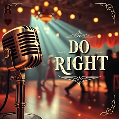 Rulo Smoka - Do Right