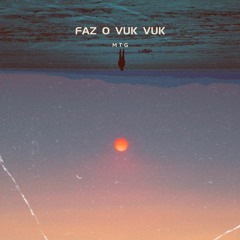 MTG - FAZ O VUK VUK