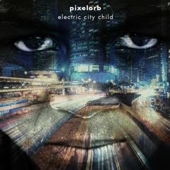 Electric City Child