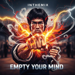 InTheMix - Empty Your Mind