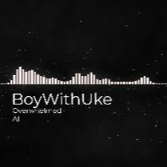 Overwhelmed (BoyWithUke AI Remix)