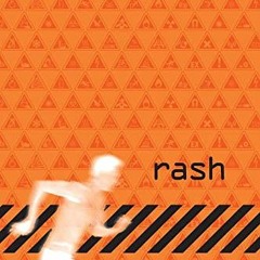 READ KINDLE 🖊️ Rash by  Pete Hautman [PDF EBOOK EPUB KINDLE]
