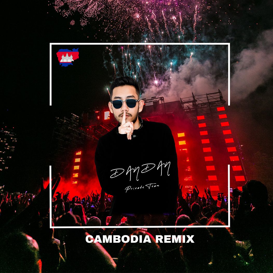 Shkarko The Hum 2021 (Dan Dan) Cambodia Remix