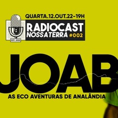 #002 JOAB - RadioCast Nossa Terra - Analândia SP