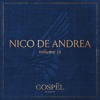 GOSPËL Radio Vol 12 NICO DE ANDREA DJ mix artwork - Electronic music tracklist cover image