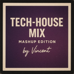 TECH-HOUSE MIX