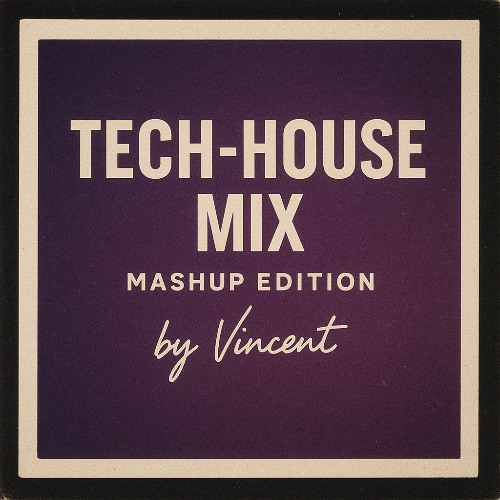 TECH-HOUSE MIX