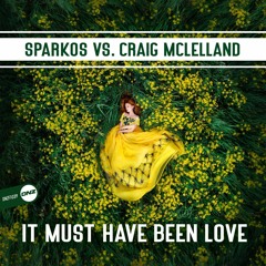 Sparkos Vs. Craig Mclelland - It must have been love