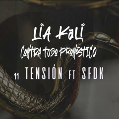 Lia Kali ft. SFDK - Tensión (Homology 140 Bootleg)