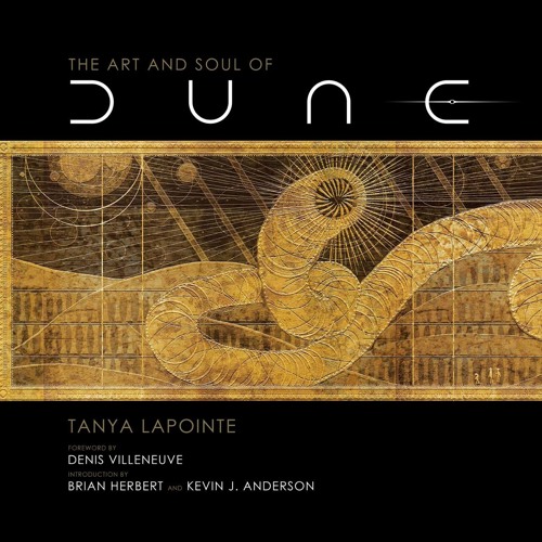 Stream (EPUB) Download The Art And Soul Of Dune BY : Tanya.