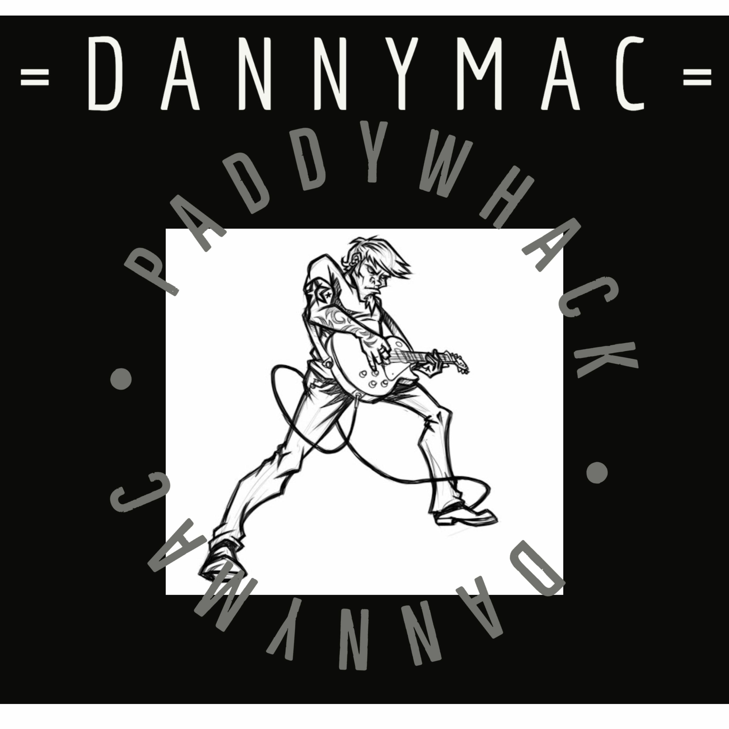 Paddy Whack - DannyMac episode artwork