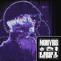 Nohyas - Malfunction