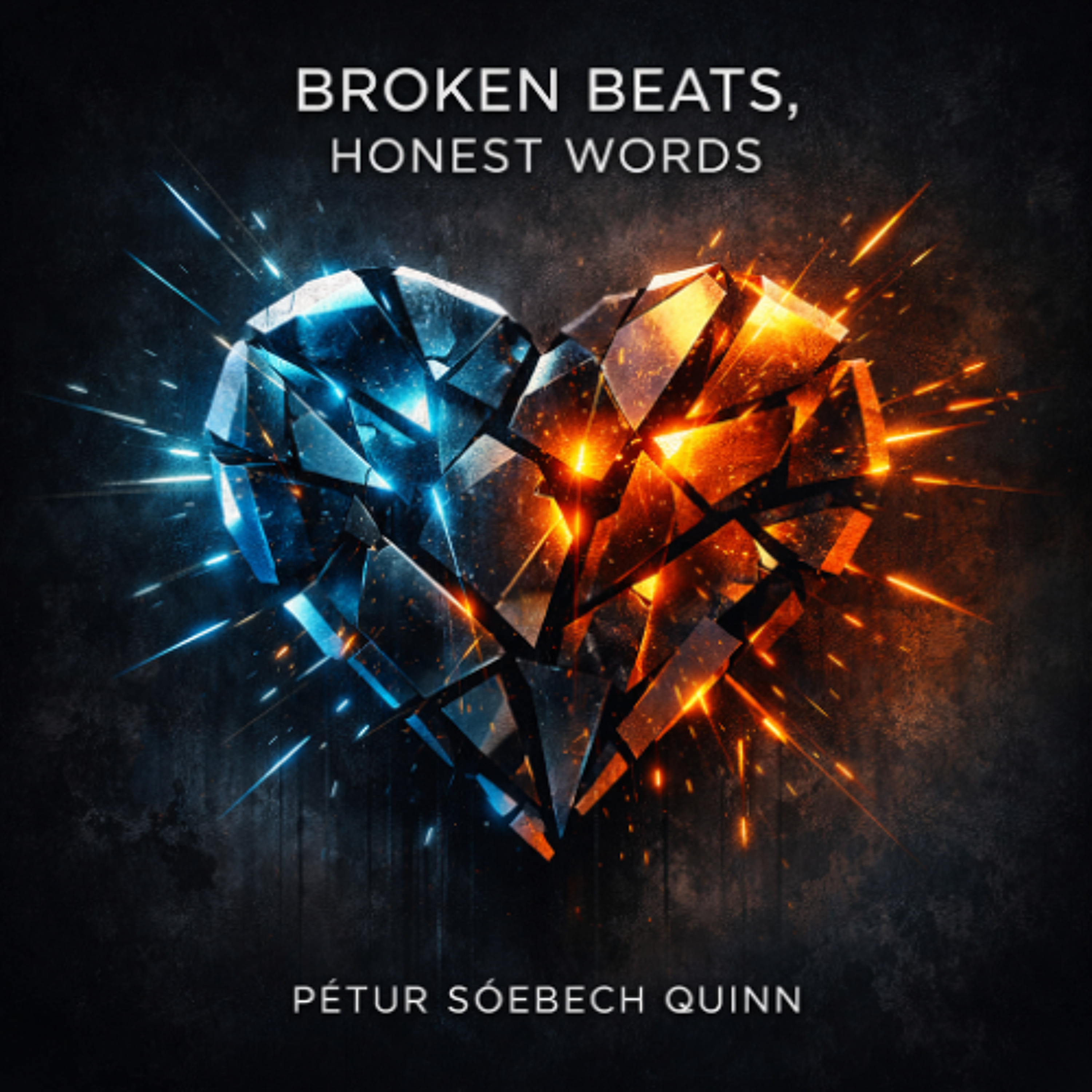 Broken Beats, Honest Words episode artwork