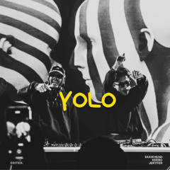 YOLO (JERYFER EDIT)