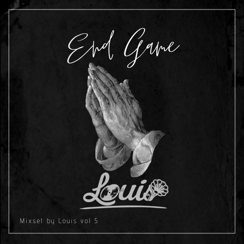 Mixset By Louis Vol 5 | End Game