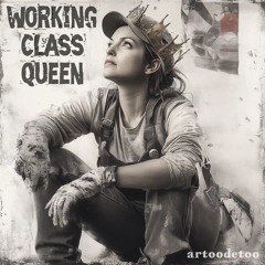 Working Class Queen
