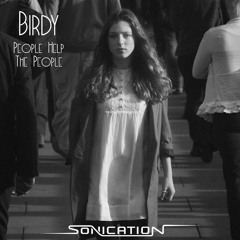 People Help The People (Sonication Bootleg)