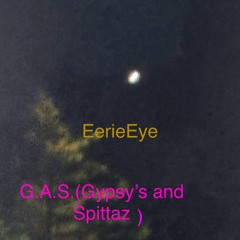 G.A.S.(gypsy's and spitterz)