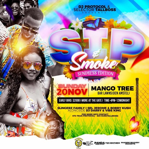 Dj Protocol & Selector Tallboss Presents Sip & Smoke Sundress Edition Promotional Mixtape