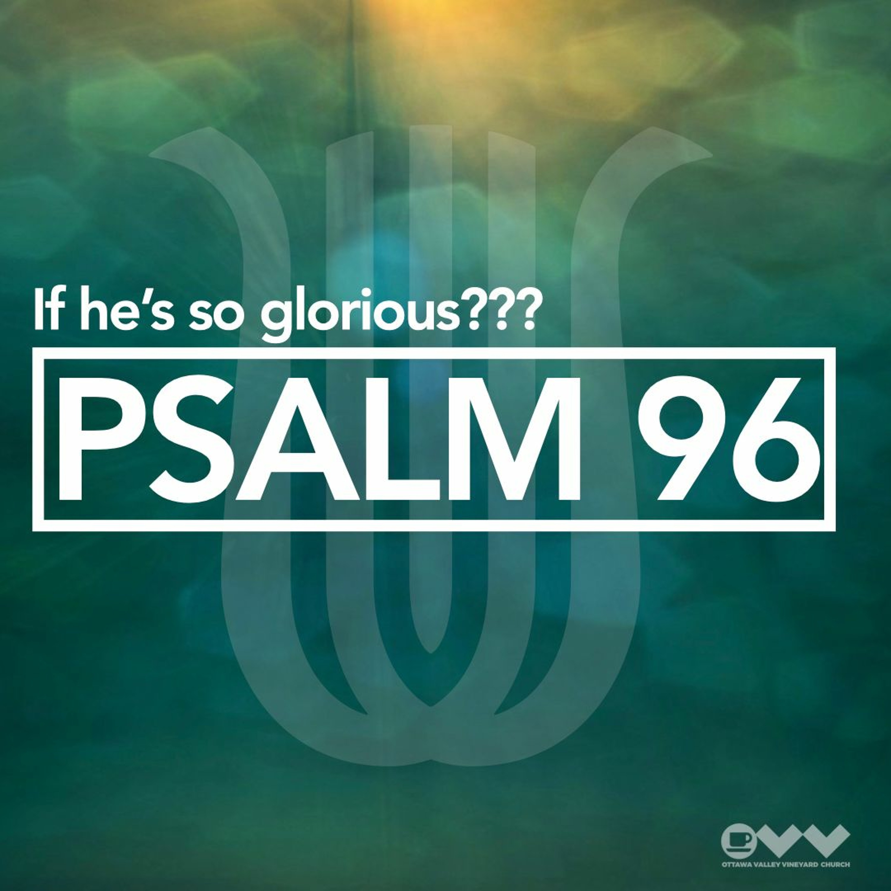 Psalm 96 episode artwork