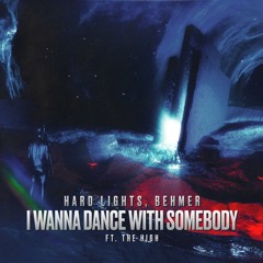 I Wanna Dance with Somebody (feat. The High)