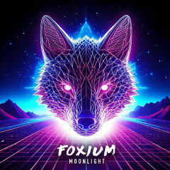 Foxium - Moonlight [Free Download]