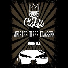 MC MANU.L & CIZZZO - MEISTER IHRER KLASSEN