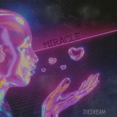 MIRACLE