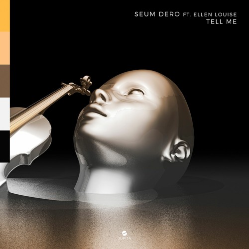 Seum Dero - Tell Me (feat. Ellen Louise)