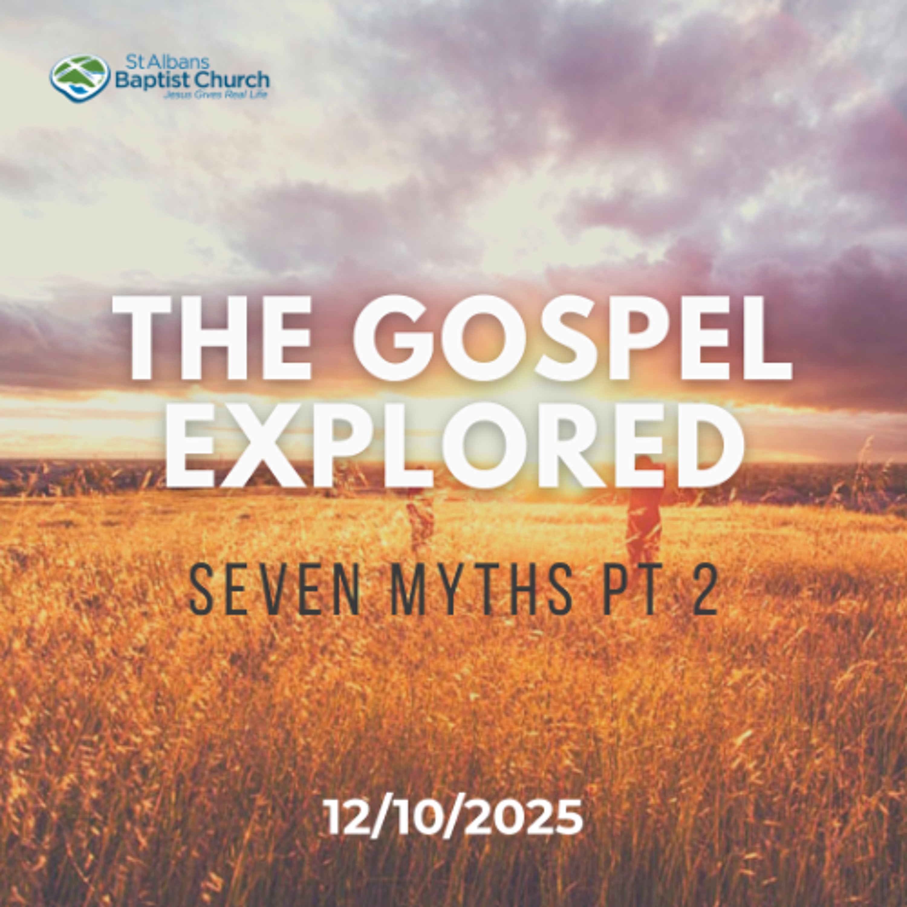 Seven Myths of Evangelism Pt2 - Chris Chalmers 12-10-2025 episode artwork