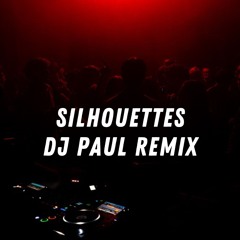 Silhouettes (Remix)