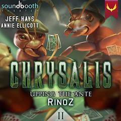 [Read] KINDLE 📋 Upping the Ante: Chrysalis, Book 2 by  RinoZ,Jeff Hays,Annie Ellicot