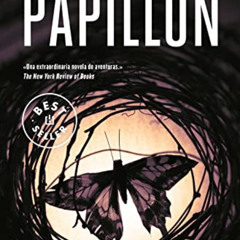 [ACCESS] EPUB 🗂️ Papillon (Spanish Edition) by  Henri Charriere EPUB KINDLE PDF EBOO