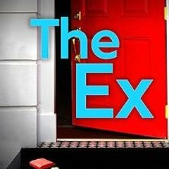 *( The Ex: A gripping psychological crime thriller (DS Jenna Morgan Book 4) BY: Diane Saxon (Au