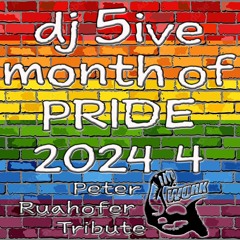 dj 5ive Month of PRIDE 4 Peter Rauhofer Tribute