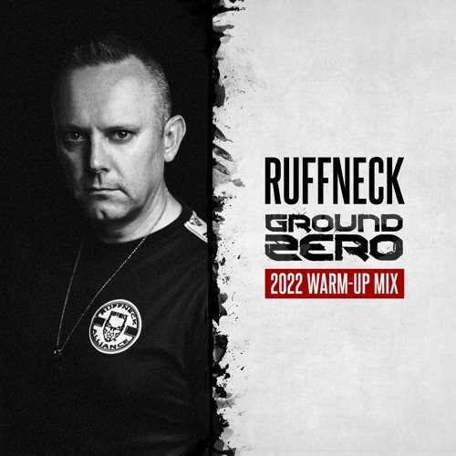 DJ Ruffneck Ground Zero 2022 Warm Up Mix