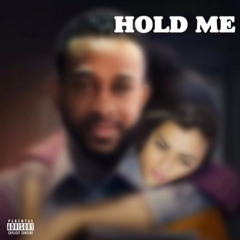 Bankroll Mane - HOLD ME
