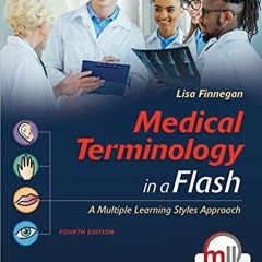 [GET] KINDLE 📦 Medical Terminology in a Flash: A Multiple Learning Styles Approach: