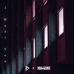 I Want You (with LANER)