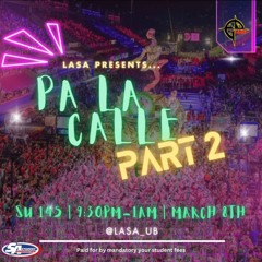 Latin Association: Pa La Calle 2024