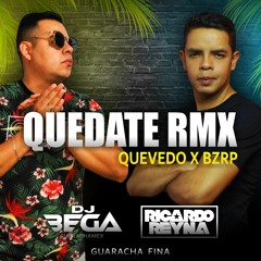 Quédate (Ricardo Reyna, DJ Bega Rmx)