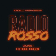 Radio Rosso 1 - Future Proof
