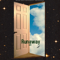 Runaway (Prod. Heydium)