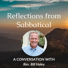 Reflections From Sabbatical