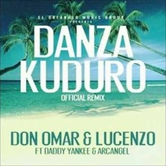 Danza Kuduro Extended Remix - Don Omar Ft Lucenzo Daddy Yankee Arcángel
